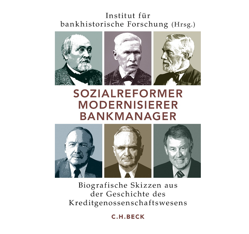 Buchcover "Sozialreformer, Modernisierer, Bankmanager" Buchcover "Sozialreformer, Modernisierer, Bankmanager"